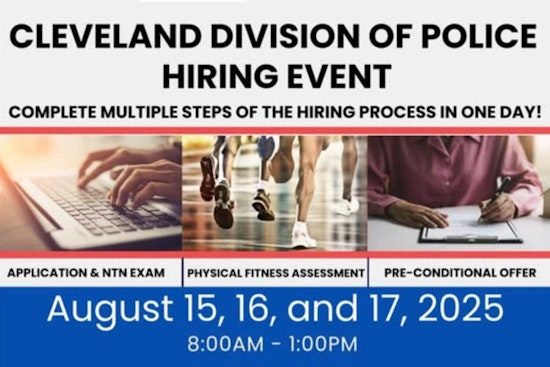 Join the Force: Cleveland Police Department Hosts Hiring Event with Bonuses Up to $5,000