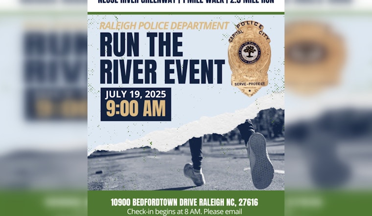 Join the Raleigh Police Department for 'Run the River' Event to Promote Well-being and Safety on July 19