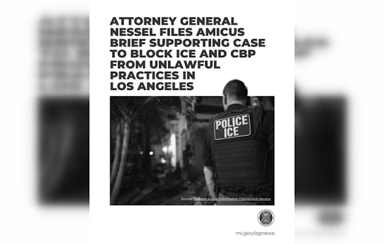 Michigan AG Dana Nessel Joins Multistate Push Against Alleged Unlawful ICE and CBP Tactics in Los Angeles