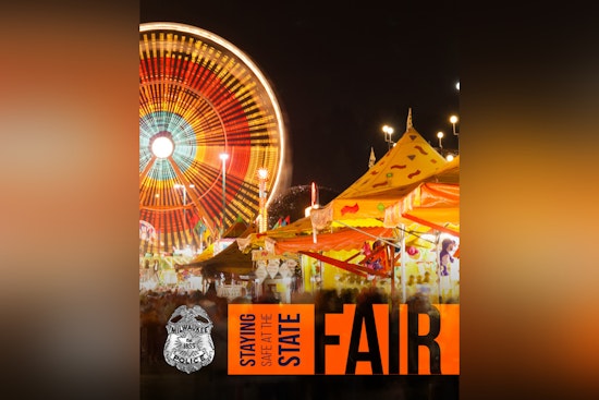 Milwaukee Police Share Safety Tips for an Enjoyable Wisconsin State Fair Experience