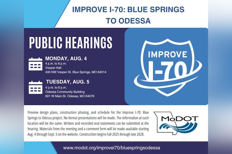 Missouri's Improve I-70 Project Moves Ahead with Public Hearings Scheduled in Blue Springs and Odessa