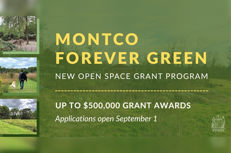 Montgomery County Launches Montco Forever Green Grant to Boost Open Space Preservation