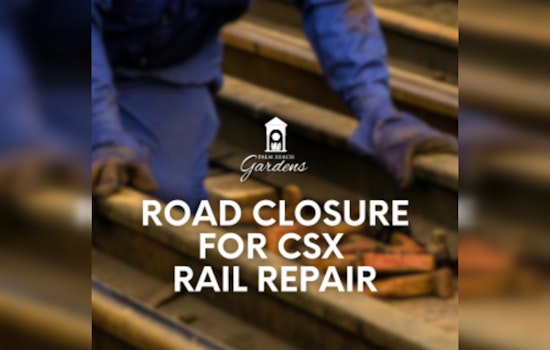 Northlake Boulevard at Beeline Highway Set for 8-Day Closure due to Rail Safety Upgrades in Palm Beach Gardens