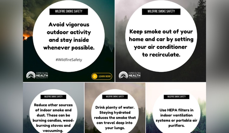 Oregon Health Authority Urges Vulnerable Groups to Prepare for Wildfire Smoke Impacts