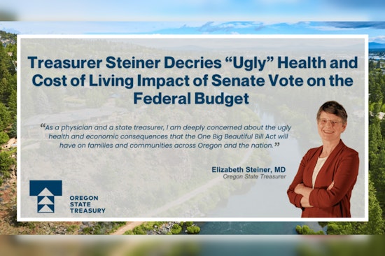 Oregon Treasurer Steiner Slams 'Ugly' Impact of 'One Big Beautiful Bill Act' Citing Dire Health and Economic Fallout