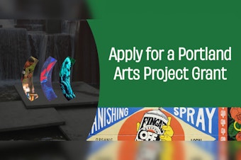 Portland Artists and Organizations Invited to Apply for Share of $1.2M in Arts Project Grants by September 24