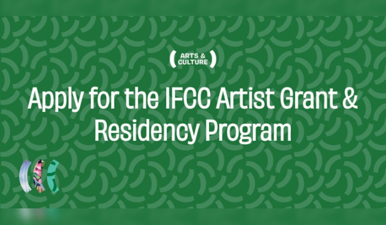 Portland Artists' Last Call for IFCC Grant & Residency Program Applications Before September 12 Deadline