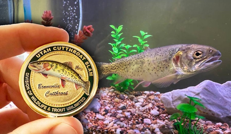 Utah Cutthroat Slam Unveils Coveted Bonneville Medallion as Over 1,750 Anglers Complete Conservation Challenge