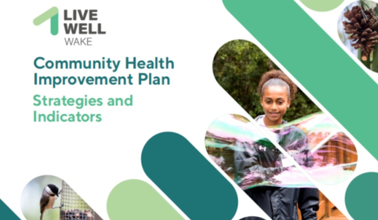 Wake County Unveils Three-Year Plan to Tackle Health Challenges Highlighted in New Community Assessment