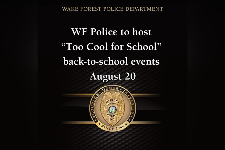 Wake Forest Police Host "Too Cool for School" Events to Build Community Bonds and Gift School Supplies