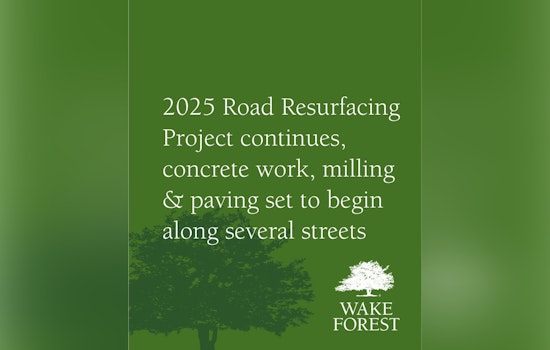 Wake Forest's 2025 Road Resurfacing Project Moves Forward as Milling and Paving Operations Begin on Local Streets