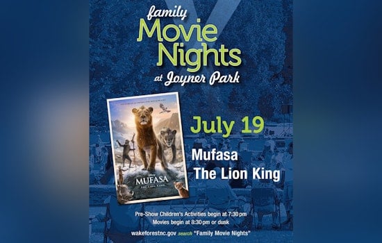 Wake Forest's Joyner Park to Host Free Screening of "Mufasa: The Lion King" with New Police Chief "Meet & Greet"