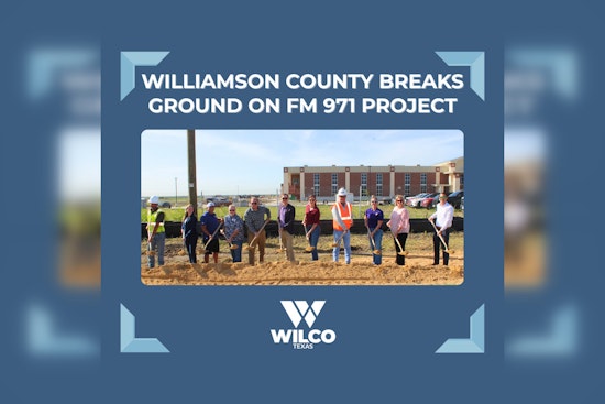 Williamson County and TxDOT Collaborate on $1.16M FM 971 Road Safety Project near New Granger High School
