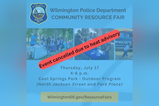 Wilmington Police Department Cancels July 17 Community Resource Fair Due to Soaring Temperatures and Heat Advisory