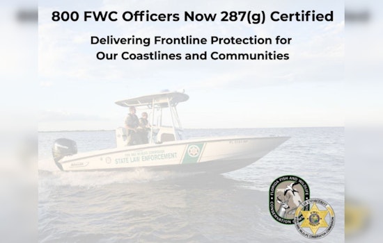 800 Florida Wildlife Officers Certified to Enforce Immigration Laws as Part of Governor DeSantis's Border Security Strategy