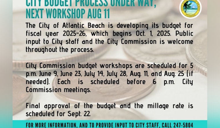 Atlantic Beach Seeks Resident Input for 2025-26 Fiscal Year Budget as Workshops Are Announced