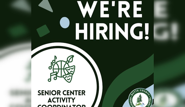Butts County Seeks Dynamic Part-Time Senior Center Activity Coordinator