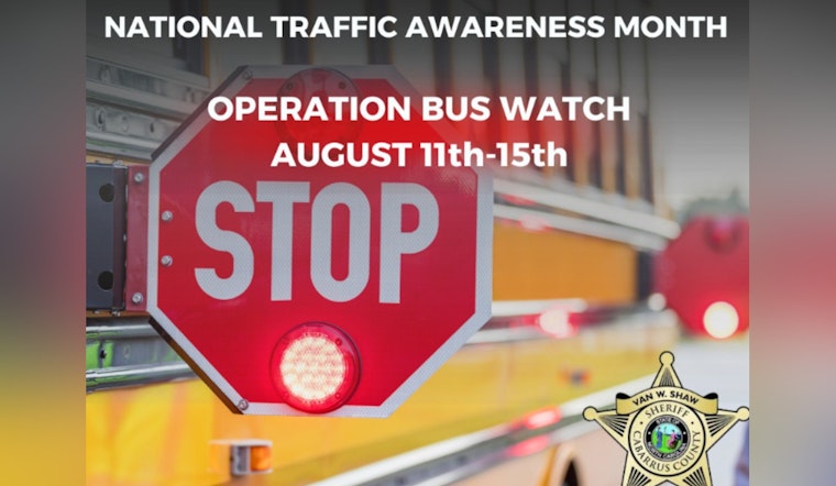 Cabarrus County Sheriff’s Office Launches Operation Bus Watch for Traffic Safety Awareness