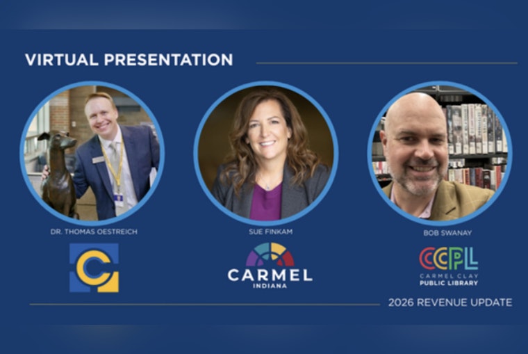 Carmel Officials to Discuss Fiscal Forecast and Property Tax Changes in Upcoming Virtual Meeting