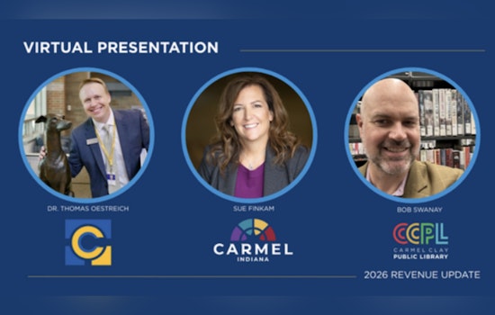 Carmel Officials to Discuss Fiscal Forecast and Property Tax Changes in Upcoming Virtual Meeting