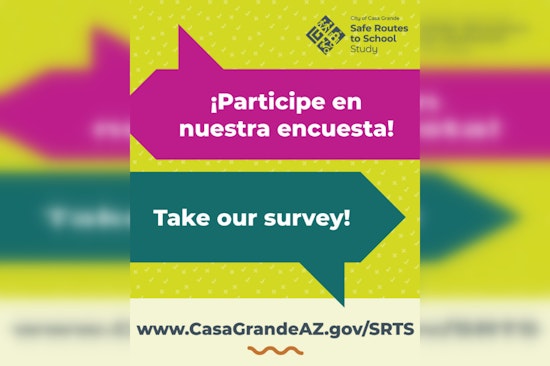 Casa Grande Invites Residents to Influence Safe Routes to School Study in Partnership with SCMPO