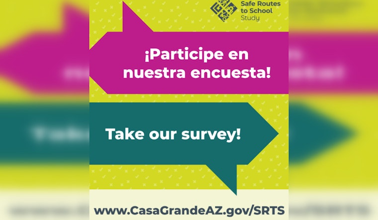 Casa Grande Invites Residents to Influence Safe Routes to School Study in Partnership with SCMPO