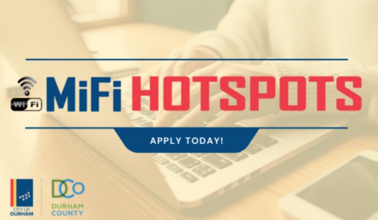 City of Durham and County Partner to Distribute 600 Free MiFi Hotspots, Boosting Digital Access for Low-Income Residents