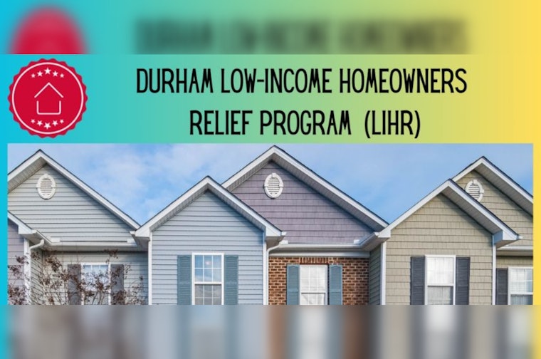 Durham County to Offer Property Tax Aid to Low-Income Homeowners Starting September 1