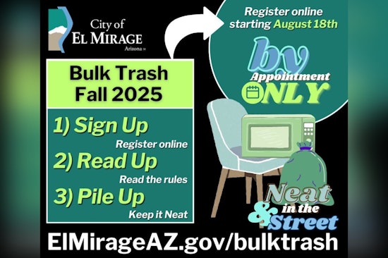 El Mirage Residents Prepare for Fall Cleanup: Bulk Trash Collection Registration Opens August 18