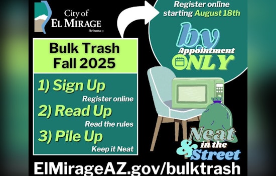 El Mirage Residents Prepare for Fall Cleanup: Bulk Trash Collection Registration Opens August 18