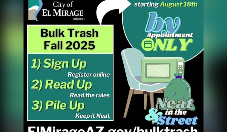 El Mirage Residents Prepare for Fall Cleanup: Bulk Trash Collection Registration Opens August 18