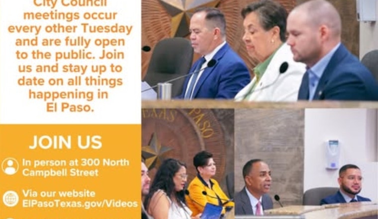 El Paso Invites Residents to Voice Their Opinions at Today's City Council Meeting: Join In-Person or Online