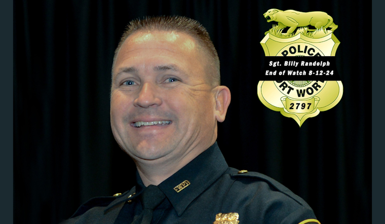 Fort Worth Honors Fallen Officer Sgt. Billy Randolph by Naming Police Division Headquarters After Him