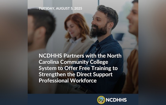 Free Advanced Training for Direct Support Professionals Launches in North Carolina Through NCDHHS-Community College Collaboration