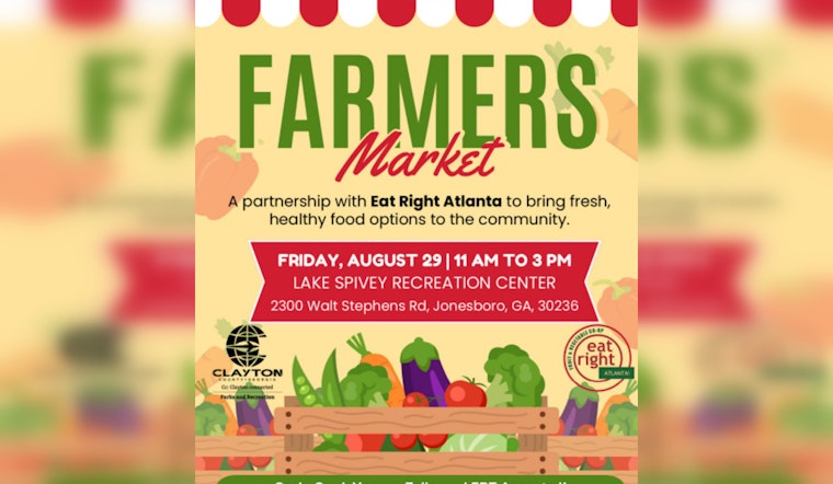Fresh Finds and Community Spirit, Clayton County to Host Farmer's Market with Diverse Payment Options