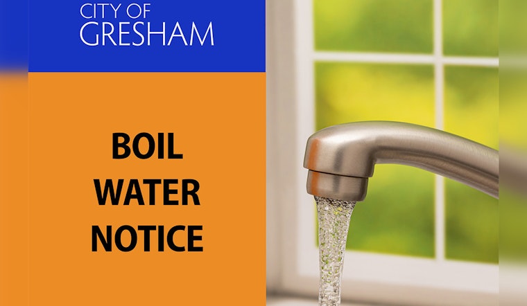 Gresham Residents in Kelly Creek Area Advised to Boil Water Following Pressure Drop