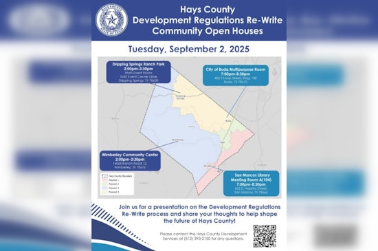 Hays County Seeks Resident Input in Overhaul of Development Regulations through Open-House Meetings