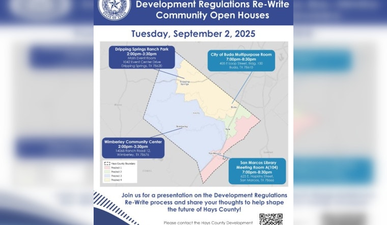 Hays County Seeks Resident Input in Overhaul of Development Regulations through Open-House Meetings
