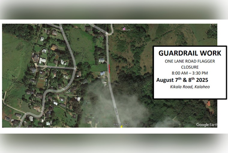 Kalāheo Drivers, Expect Delays: Kikala Road Lane Closures for Guardrail Repairs Aug 7-8