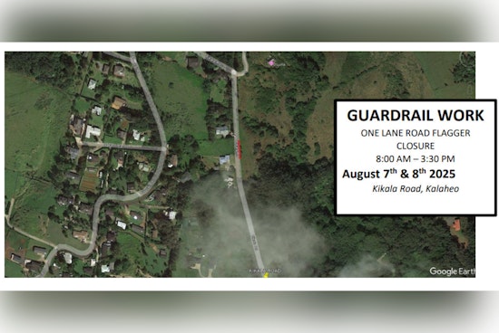 Kalāheo Drivers, Expect Delays: Kikala Road Lane Closures for Guardrail Repairs Aug 7-8
