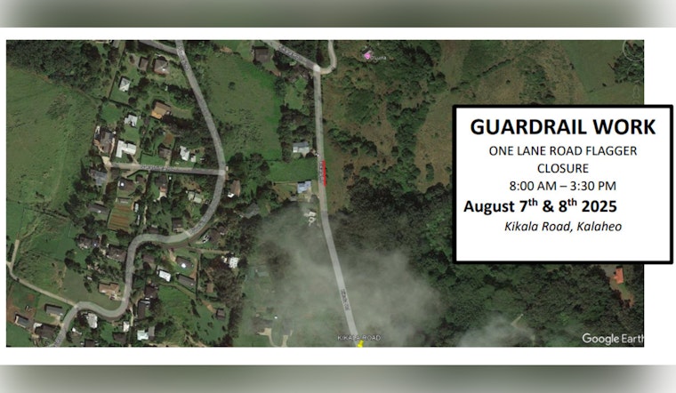Kalāheo Drivers, Expect Delays: Kikala Road Lane Closures for Guardrail Repairs Aug 7-8