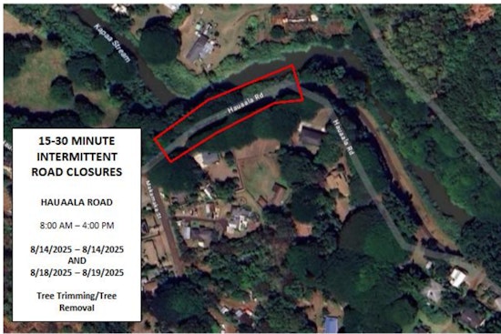 Kapa‘a Traffic Alert: Intermittent Road Closures for Tree Trimming on Hauaala Road in Mid-August
