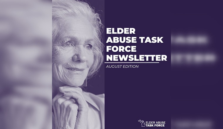 Michigan AG Nessel Champions Elder Rights with New Task Force Newsletter and Legislative Measures