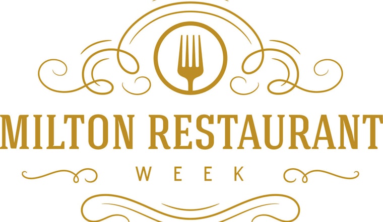 Milton Gears Up for a Week of Culinary Delights and Deals During Restaurant Week
