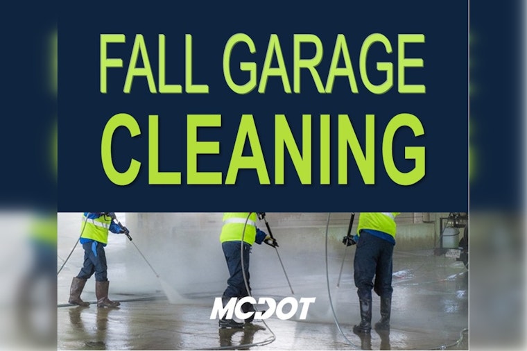 Montgomery County Announces Fall Cleaning Schedule for Bethesda, Silver Spring, and Wheaton Public Garages