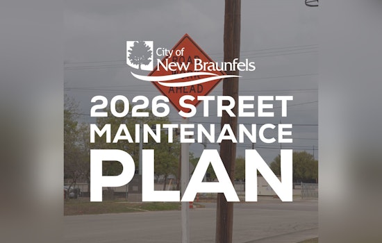 New Braunfels Calls for Public Input on Street Maintenance Plan Ahead of Upcoming Forum