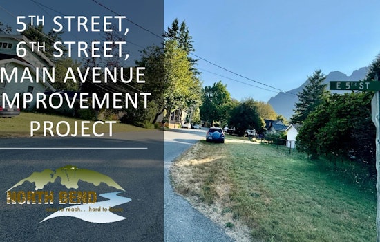 North Bend Launches Major Road Improvements: Expect Detours and Construction on 5th, 6th Streets and Main Avenue