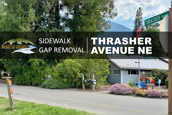 North Bend to Begin Sidewalk Gap Removal on Thrasher Avenue NE