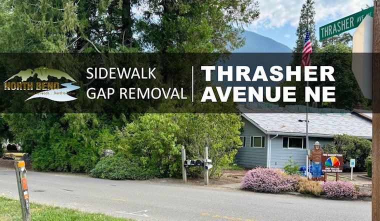 North Bend to Begin Sidewalk Gap Removal on Thrasher Avenue NE