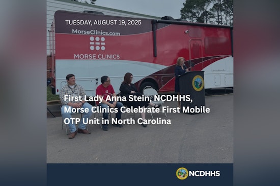 North Carolina Launches First Mobile Opioid Treatment Program to Expand Access in Rural Areas
